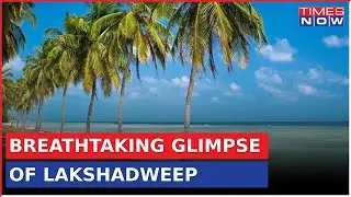 Breathtaking Glimpse Of Lakshadweep | The True Pearls Of Laccadive Sea | LatestNews