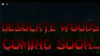 Desolate Woods | Official Reveal Trailer