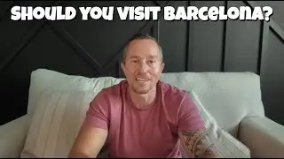 Chris Walker gives his thoughts about Barcelona, things to do and see