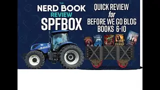 SPFBOX Batch 2 Books 6-10: Before We Go Blog