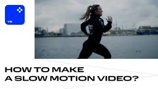 How to Make a SLOW-MOTION VIDEO | Movavi Video Editor