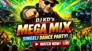 🔴 SINGELI VIDEO MIX LIVE ⚡ STREET VIBES | DJ KD