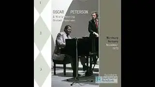 Oscar Peterson & NHOP (1973) Wurzburg, Germany 01