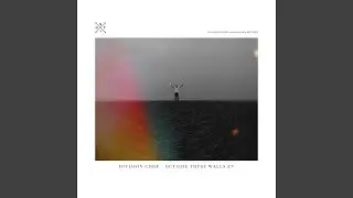 Outside These Walls (Original Mix)