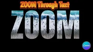 Canva Cinematic Text Intro Tutorial | Zoom-Through Effect Easily