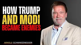 HOW TRUMP AND MODI BECAME ENEMIES | THE UNTOLD TRUTH | ARNOLD SCHWARZENEGGER