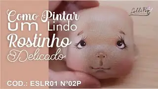 COMO PINTAR ROSTINHO DE BONECA DE PANO DO ESTÊNCIL COD.: ESLR01 Nº 02P