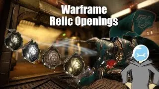 TEAMWORK : Warframe Relic Openings