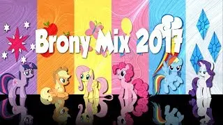 Brony Electronic Mix 2017