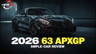 &ldquo;2026 Mercedes-AMG GT 63 APXGP Edition | Full Review, Features & Endurance Test&rdquo;