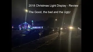 Lawrence Drive Lights 2018 Xmas Display - Overall review of the props in our Display