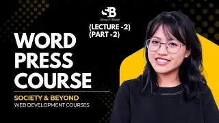 WORD PRESS - WEB DEVELOPMENT COURSE | SOCIETY & BEYOND #word #press #webdevelopment #onlinelearning 