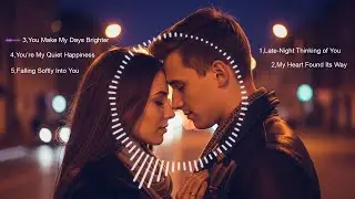 Late-Night Love Songs Playlist 🌙 Soft Romantic Pop & R&B | Emotional Chill Vibes