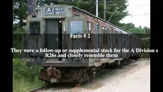 R28 (New York City Subway car) Top # 5 Facts