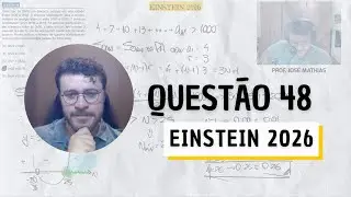 EINSTEIN | Vestibular 2026 – Questão 48
