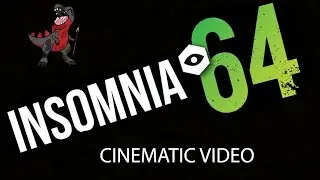 Cinematic video of Insomnia 64 + Cosplay choreography