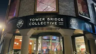 Tower Bridge Collective - Food Hall | Newly Opened in London