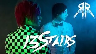 REBELS + RIVALS ft. Franz Joy - 13 STAIRS (Official Music Video)
