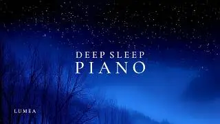 Deep Sleep Piano (3 Hours) | Warm & Gentle