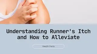 What is runner&rsquo;s itch?