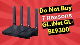 Kauft nicht, bevor ihr das gesehen habt! GL.iNet GL-BE9300 (WiFi 7) &ndash; Vernichtender Testbericht