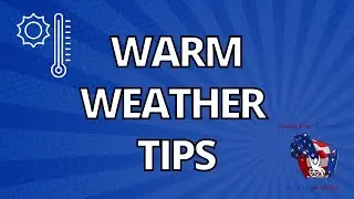 Warm Weather Tips - People First Wisconsin