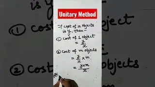 What is Unitary Method | Maths Concept #maths #viral #shorts 🇮🇳🇮🇳🇮🇳🏅📚👨&zwj;🏫🏆🏫👆🥇🥈🥉🌐📊🆓📋🗞️🗽🇮🇳🇮🇳🇮🇳 #rajeev