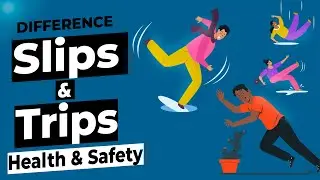 Difference between slips and trips | slips and trips hazard