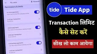 Set Transaction Limits & Permissions in Tide App Easily