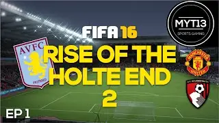 FIFA 16 // Aston Villa Career Mode // EP 1 // It Begins Now!