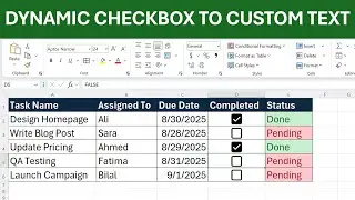 Dynamic Status Updates in Excel: From Checkbox to Custom Text