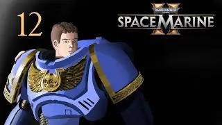 Chaos Taint: Warhammer 40k: Space Marine 2 - #12