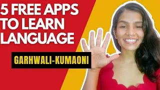 Free Language Learning apps:Garhwali & KumaoniILearn Garhwali I Learn Kumaoni Ihow to speak Garhwali