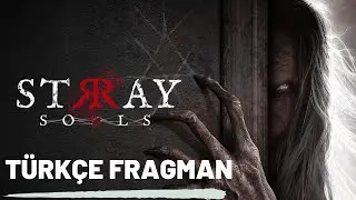 Stray Souls - Akira Yamaoka Announce Trailer T&uuml;rk&ccedil;e