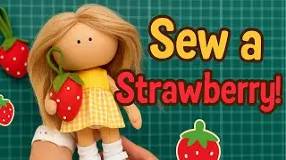 Sew a Strawberry! | Easy Felt Tutorial for Dolls and Kids Crafts