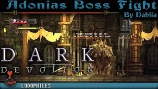 Dark Devotion - Adonias Boss Fight