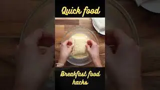 Daily Life food 11 # breakfast hacks #foodhacks #shorts #ytviralshorts #fastfoodhacks