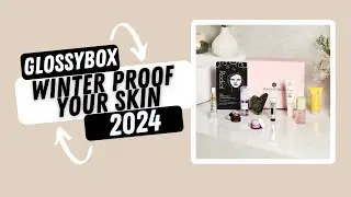 Glossybox Winter Proof your Skin Limited Edition #beautybox #beautycalendars