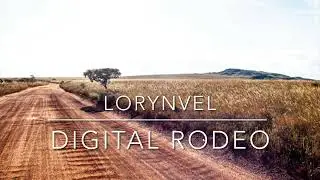 Lorynvel &ndash; Digital Rodeo | Instrumental Country-Electronic Vibes