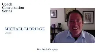 Coach Convo Series: Don Lee and Michael Eldridge