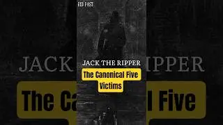 Jack the ripper. Canonical Five Victims #india #crime #world #mystery