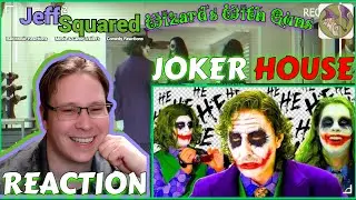 JOKER HOUSE | REACTION (Wizards With Guns)