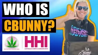 CBD and Mental Health with C-Bunny | Australia's Hemp and Cannabis Expo 2021