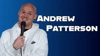 13 minutes of Andrew Patterson standup
