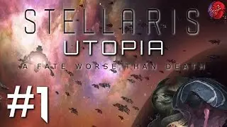 Stellaris Let's Play - UTOPIA / BANKS 1.5.1 - The H.O.S.T. - #1 
