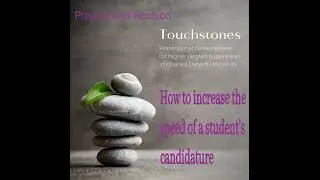 How to increase the speed of a PhD candidature (Touchstones Progression)
