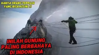 7 Gunung Paling Ekstrim dan Berbahaya di Indonesia