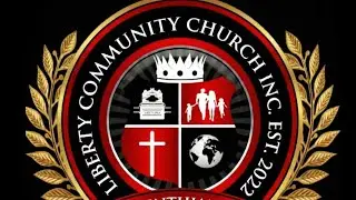 Liberty Community Live Worship Service