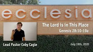 The Lord is in This Place