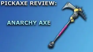 Anarchy Axe Pickaxe Review + Sound Showcase! ~ Fortnite Battle Royale
